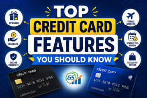 Top Credit Card Features You Should Know