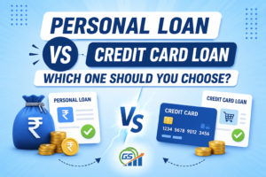 Personal Loan vs Credit Card Loan: Which One Should You Choose?
